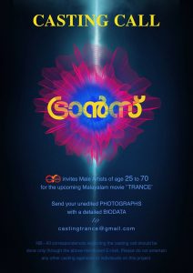 Casting Call - Trance Malayalam Movie